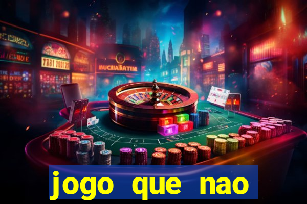 jogo que nao precisa de deposito